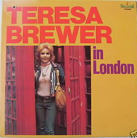 Teresa Brewer In London