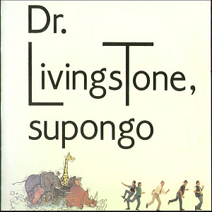 Dr. Livingstone, Supongo