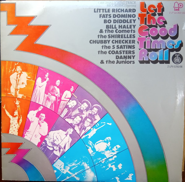 Let The Good Times Roll - Original Sound Track Recording
