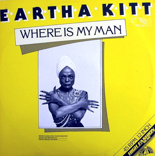 My man the new. Eartha Kitt - where is my man. Eartha Kitt фото. My man журнал. Eartha Kitt - where is my man (the best) (1985).