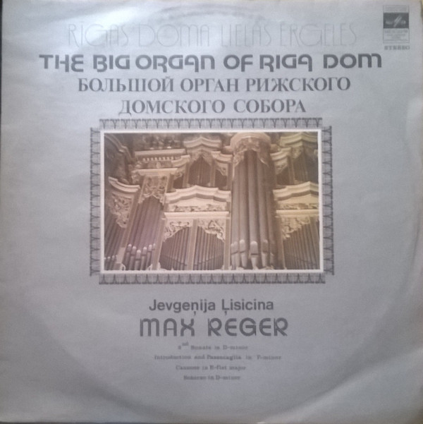 The Big Organ Of Riga Dom