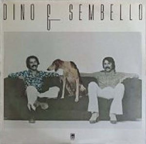 Dino & Sembello