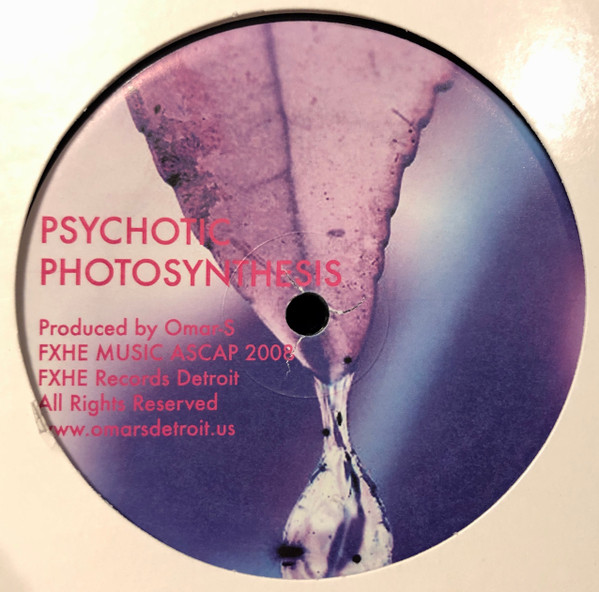 Psychotic Photosynthesis