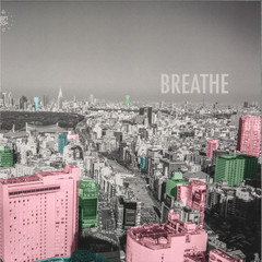Breathe