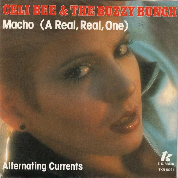 Macho (A Real, Real, One) / Alternating Currents