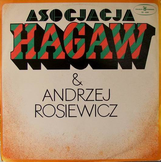 Asocjacja Hagaw & Andrzej Rosiewicz