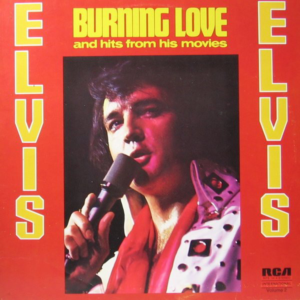 Burning Love And Hits From His Movies Vol. 2