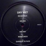 Dry Wet