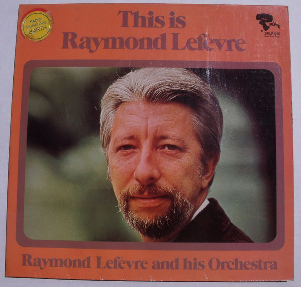 This Is Raymond Lefèvre