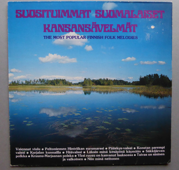 Suosituimmat Suomalaiset Kansansävelmät, The Most Popular Finnish Folk Melodies