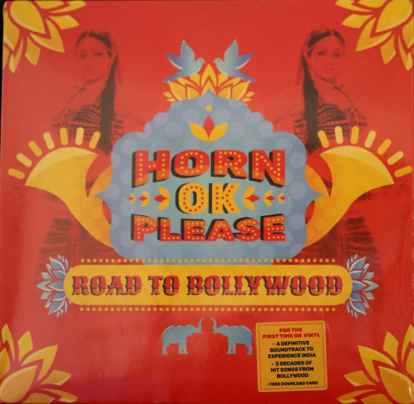 Horn OK Please - Road To Bollywood