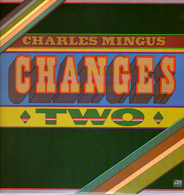 Changes Two