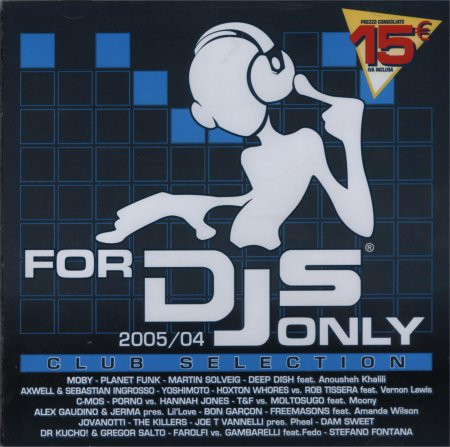 For DJs Only 2005/04 - Club Selection