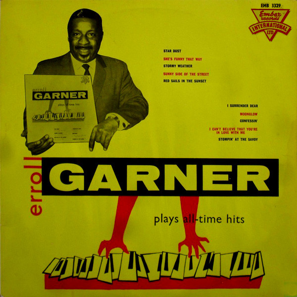 Common hit it one time. Пластинка Erroll Garner 1976. Errol Garner 1953 LP