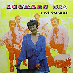 Lourdes Gil Y Los Galantes