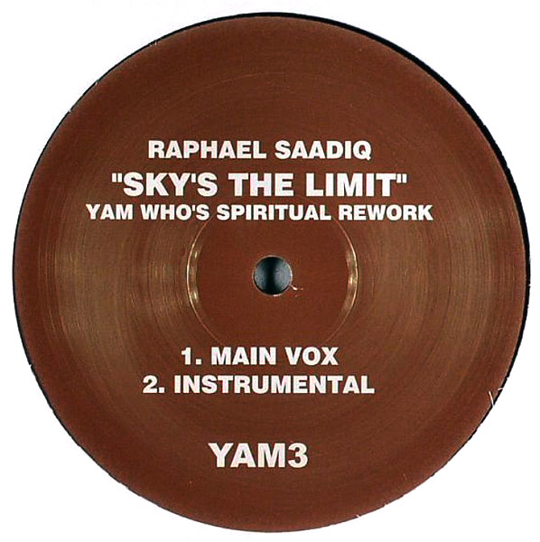 Sky's The Limit (Yam Who's Spiritual Rework)
