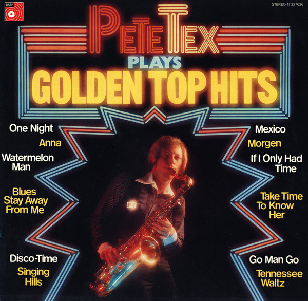 Pete Tex Plays Golden Top Hits
