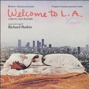 Welcome To L.A. (Original Motion Picture Score)