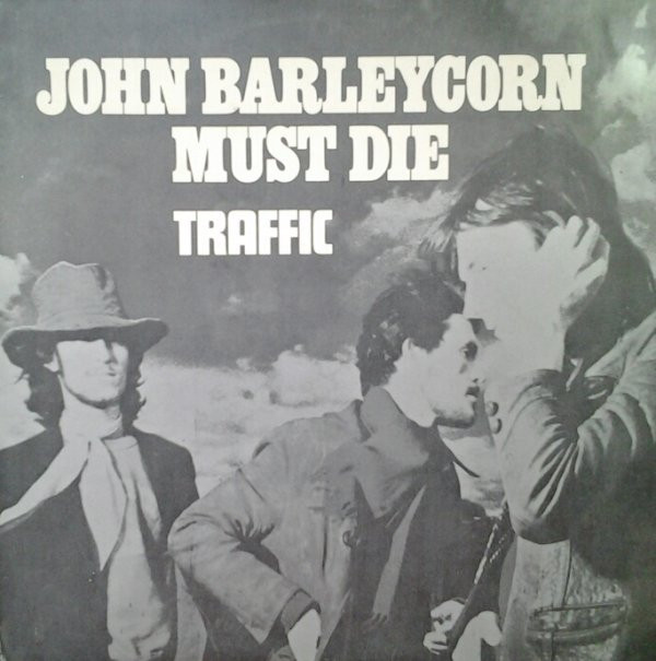 John Barleycorn Must Die