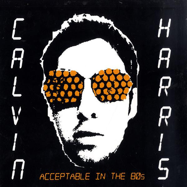 Acceptable In The 80s