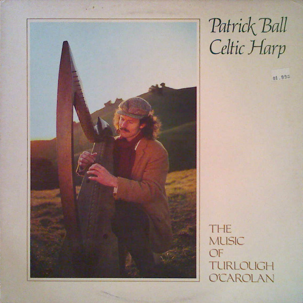 Celtic Harp: The Music Of Turlough O'Carolan
