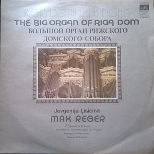 The Big Organ Of Riga Dom