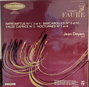 Gabriel Faure - Jean Doyen, Piano