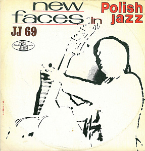 JJ 69 - New Faces In Polish Jazz