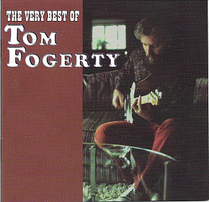 The Very Best of Tom Fogerty