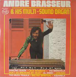 André Brasseur & His Multi-sound Organ