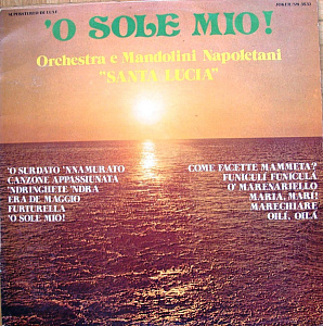 'O Sole Mio!