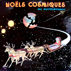 Noëls Cosmiques (Cosmic Xmas)