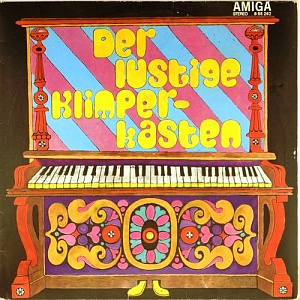 Der Lustige Klimperkasten = Веселый Рояль