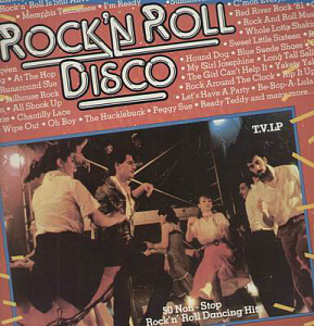 Rock'n Roll Disco (50 Non-Stop Rock'n'Roll Dancing Hits)