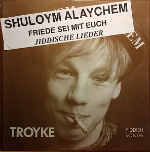 Shulyom Alaykhem / Yiddish Songs