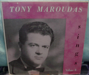 Tony Maroudas Sings Volume II