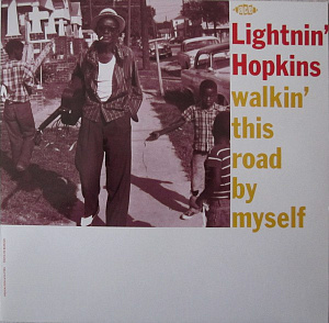 Walkin' This Road By Myself