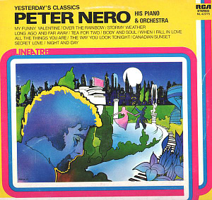 Yesterday's Classics - Peter Nero, His Piano & Orchestra