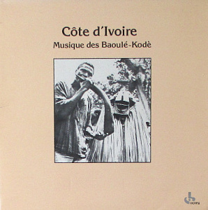 Côte D'Ivoire - Musique Des Baoulé-Kodé