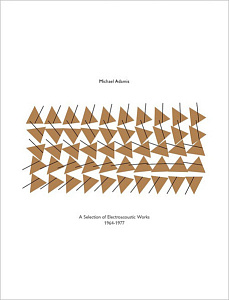 A Selection Of Electroacoustic Works 1964-1977