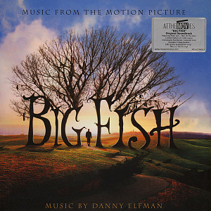 Big Fish (Music From The Motion Picture)