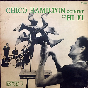 Chico Hamilton Quintet In Hi-Fi