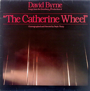 Songs From The Broadway Production Of "The Catherine Wheel"